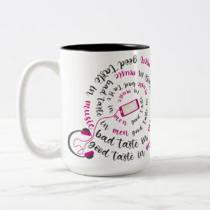 Caneca De Café Em Dois Tons Menina cita Bom gosto na música, mau gosto nos hom
