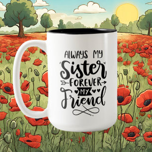 Caneca De Café Em Dois Tons Mensagem de adição de amigo de irmã mais bonita