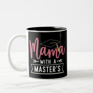 Caneca De Café Em Dois Tons Mestrado Mama MBA Graduação
