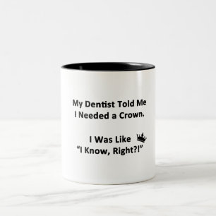 Caneca De Café Em Dois Tons Meu Dentista Me Disse