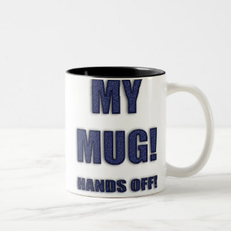 CANECA DE CAFÉ EM DOIS TONS MEU MUG! MÃOS FORA!