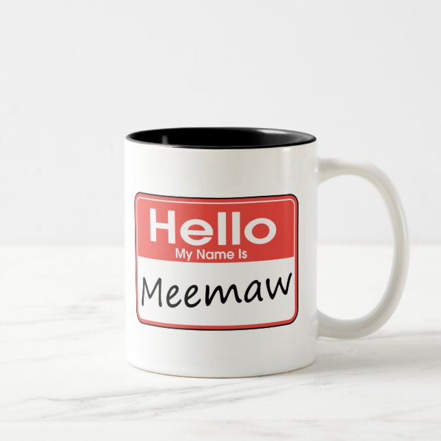 Caneca De Café Em Dois Tons Meu nome é Meemaw (Direita)