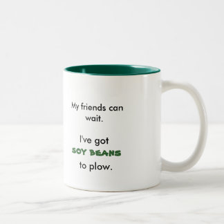 Caneca De Café Em Dois Tons Meus amigos podem esperar., I've conseguiram,