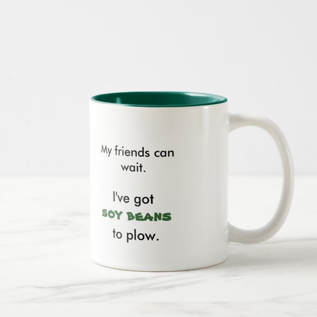Caneca De Café Em Dois Tons Meus amigos podem esperar., I've conseguiram, (Direita)