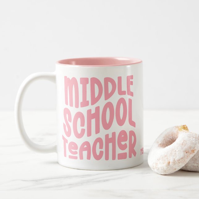 Caneca De Café Em Dois Tons Middle School Teacher Pink Typography (Com Donut)