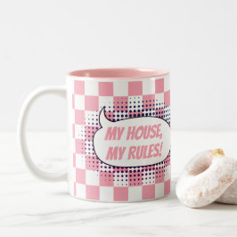 Caneca De Café Em Dois Tons "Minha casa, minhas regras!" plano de fundo verifi