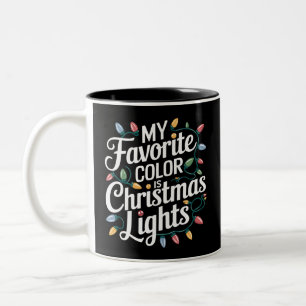 Caneca De Café Em Dois Tons Minha cor favorita é o Natal Lights Xmas Holiday