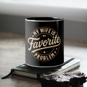 Caneca De Café Em Dois Tons Minha Esposa É Meu Problema Favorito Presente Piad