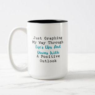 Caneca De Café Em Dois Tons Minha Maneira de Traçar o Gráfico da Vida com Otim