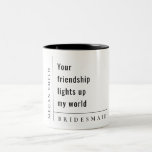 Caneca De Café Em Dois Tons Mínimo Moderno - Oferta de Bridesmaid de Amizade S<br><div class="desc">Se precisar de mais alguma personalização,  por favor,  sinta-se à vontade para me enviar uma mensagem em yellowfebstudio@gmail.com.</div>