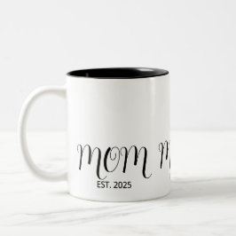 Caneca De Café Em Dois Tons Mom Established Black Script New Mom Gift 