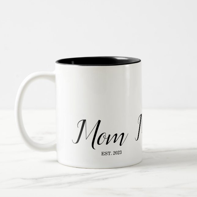 Caneca De Café Em Dois Tons Mom Established New Mom Gift  (Esquerda)