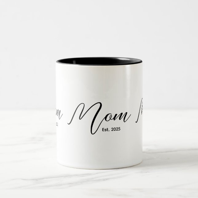 Caneca De Café Em Dois Tons Mom Established New Mom Gift (Centro)