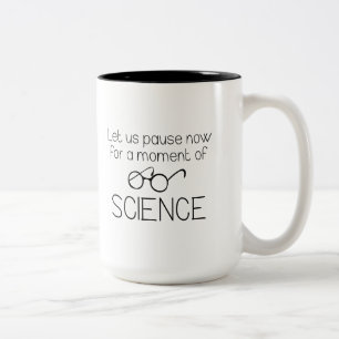 Caneca De Café Em Dois Tons Momento De Ciência