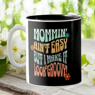 Caneca De Café Em Dois Tons Momming Aint Easy Groovy Mãe Retro