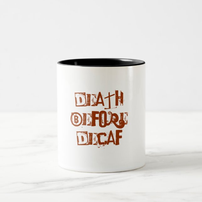Caneca De Café Em Dois Tons Morte antes do Decaf (Centro)