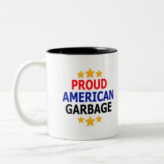 Caneca De Café Em Dois Tons Mug de Lixo Americano Orgulhoso