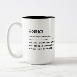 Caneca De Café Em Dois Tons Mulher - Ela Que Carregar Gerações