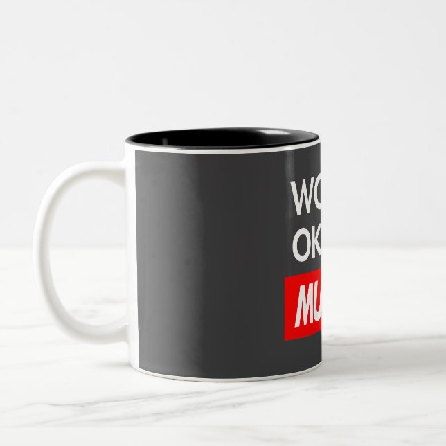 Caneca De Café Em Dois Tons Mundos okayest Mullins (Esquerda)