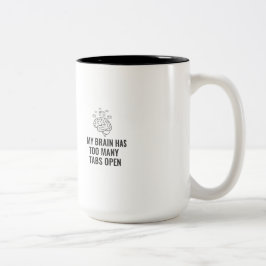 Caneca De Café Em Dois Tons My Brain Has Too Many Tabs Open Funny Sarcastic Co
