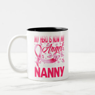 Caneca De Café Em Dois Tons My Hero Is Now My Angel In Memory Of My Nanny