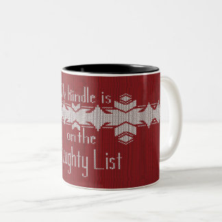 Caneca De Café Em Dois Tons My Kindle Is on the Naughty List Mug– Funny Book