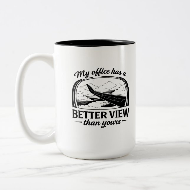 Caneca De Café Em Dois Tons My Office Has Better View Funny Pilot Quote (Esquerda)