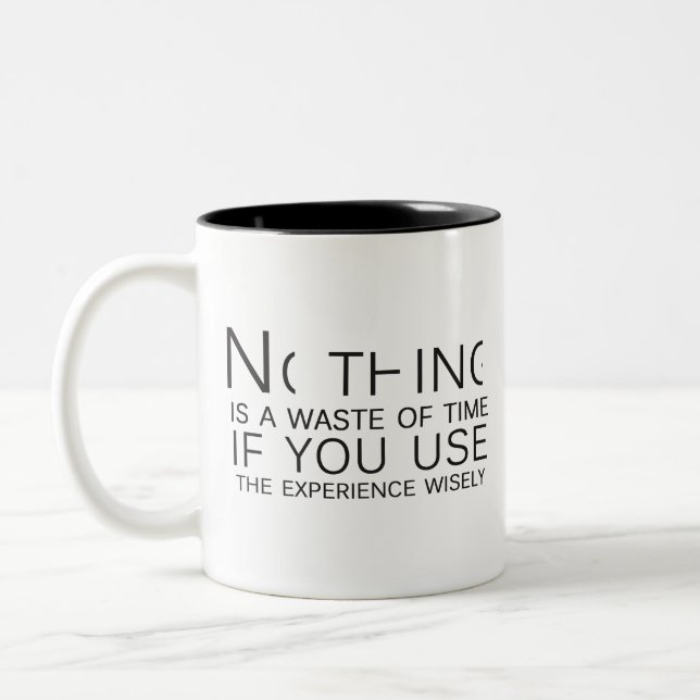 Caneca De Café Em Dois Tons Nada é um desperdício de tempo (Esquerda)