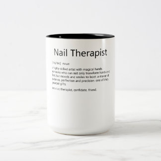 Caneca De Café Em Dois Tons Nail Tech Nail Definição de Terapia