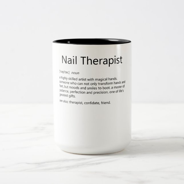 Caneca De Café Em Dois Tons Nail Tech Nail Definição de Terapia (Centro)
