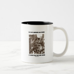 Caneca De Café Em Dois Tons Não agite ou pânico Não te fará bem