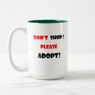 Caneca De Café Em Dois Tons Não Compre. Adote por Favor
