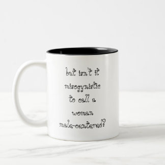Caneca De Café Em Dois Tons Não é Misógino