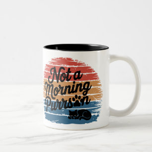 Caneca De Café Em Dois Tons Não é uma manhã Purson Engraçada.