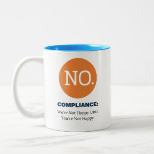 Caneca De Café Em Dois Tons Não estamos felizes até que você não esteja feliz