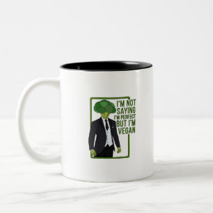Caneca De Café Em Dois Tons Não estou dizendo que sou perfeito, mas sou Vegan