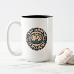Caneca De Café Em Dois Tons Não Estou Ignorando Você, Estou Recarregando – Vin