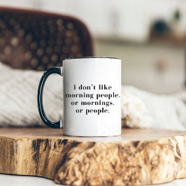 Caneca De Café Em Dois Tons Não Gosto de Pessoas da Manhã Humor Minimal