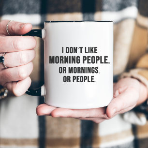 Caneca De Café Em Dois Tons Não Gosto de Pessoas que são Matinais Humor Minima
