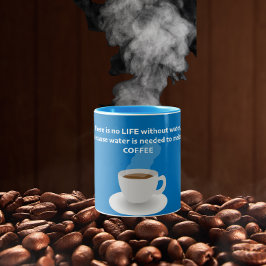 Caneca De Café Em Dois Tons Não há vida sem água