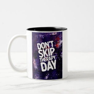Caneca De Café Em Dois Tons Não Ignore o Dia da Terapia