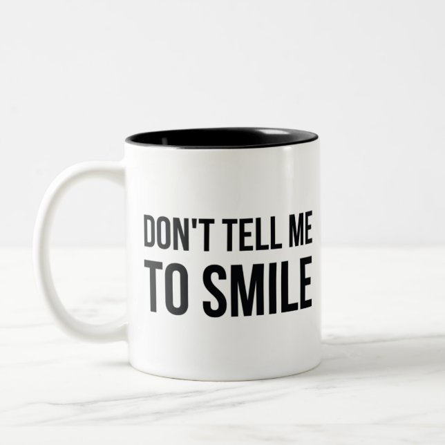 Caneca De Café Em Dois Tons Não me diga para sorrir (Esquerda)