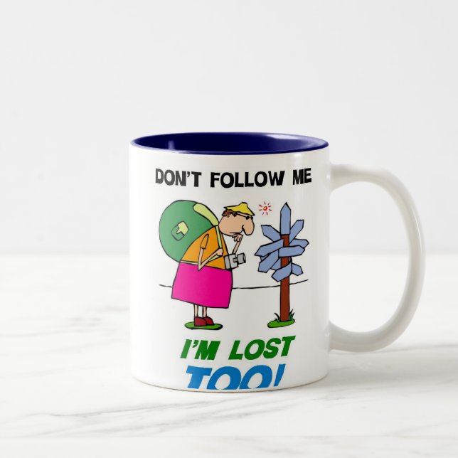 Caneca De Café Em Dois Tons Não me siga.  Eu sou perdido demasiado! (Direita)