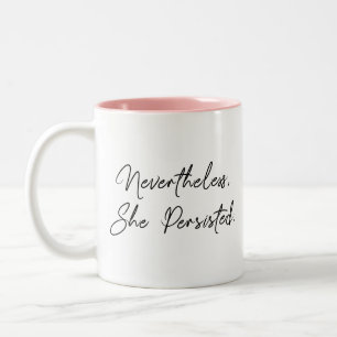 Caneca De Café Em Dois Tons "Não obstante, persistiu" citações da tipografi