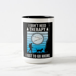 Caneca De Café Em Dois Tons Não Preciso de Terapia, Só Vou Hiking Arte da Natu