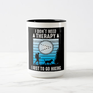 Caneca De Café Em Dois Tons Não Preciso de Terapia, Só Vou Hiking Arte da Natu