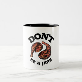 Caneca De Café Em Dois Tons Não sejas um idiota jamaicano.