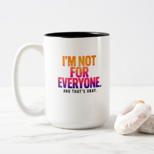 Caneca De Café Em Dois Tons Não Sou Para Todos – Citação do Céu do Pôr do Sol