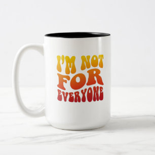 Caneca De Café Em Dois Tons Não Sou Para Todos Tipografia Retro Groovy Estado