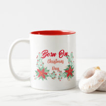 Nascer no dia de Natal, Red & White Dutone Mug